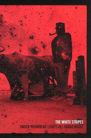 The White Stripes: Under Moorhead Lights All Fargo Night film afişi