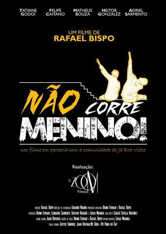 Não Corre Menino! film afişi