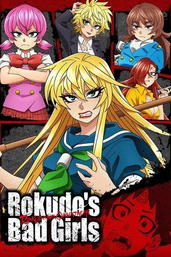Rokudo's Bad Girls dizi afişi