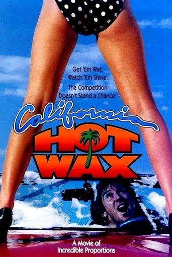 California Hot Wax film afişi