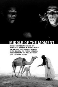 Middle of the Moment film afişi