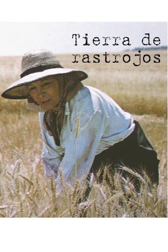 Tierra de rastrojos film afişi