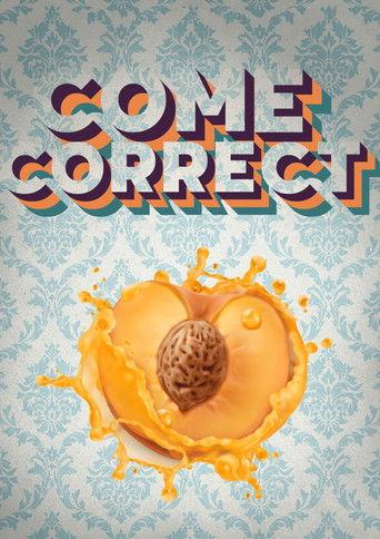 Come Correct film afişi