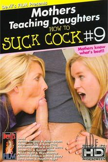 Mothers Teaching Daughters How To Suck Cock 9 film afişi