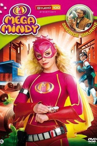 Mega Mindy - Smerige Smurrie film afişi
