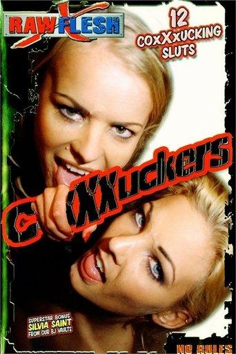 Coxxxuckers film afişi