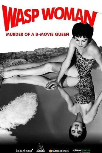 Wasp Woman: Murder of a B-movie Queen film afişi
