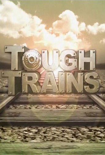 Tough Trains dizi afişi