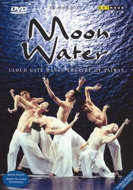 Cloud Gate Dance Theatre of Taiwan: Moon Water film afişi