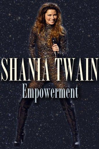 Shania Twain: Empowerment film afişi