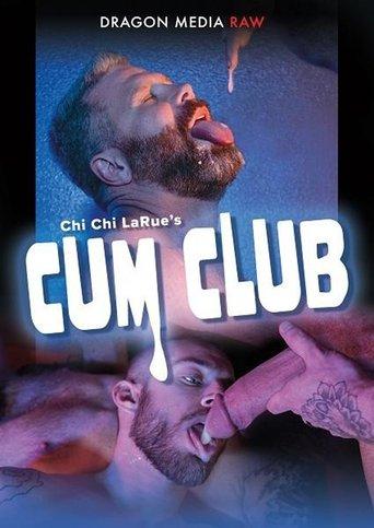 Chi Chi LaRue's: Cum Club film afişi