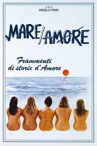 Mare/amore - Frammenti di storie d'amore film afişi