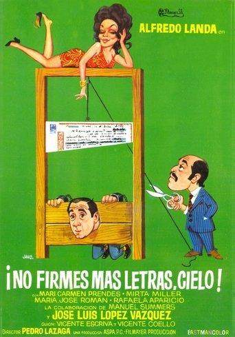 ¡No firmes más letras, cielo! film afişi
