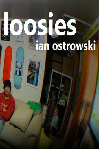 loosies - Ian Ostrowski film afişi