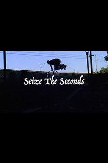 Seize the Seconds film afişi