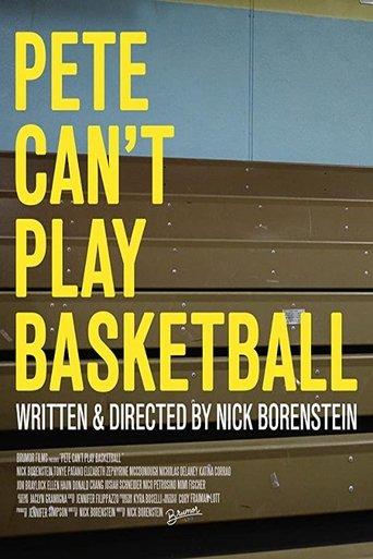 Pete Can't Play Basketball film afişi