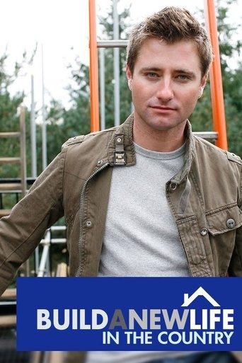Build a New Life In the Country dizi afişi