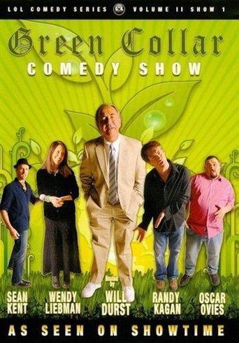 Green Collar Comedy Show film afişi