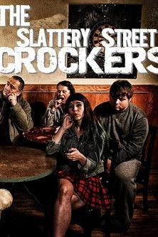 The Slattery Street Crockers dizi afişi