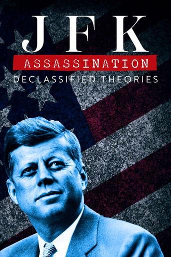 JFK Assassination: Declassified Theories film afişi