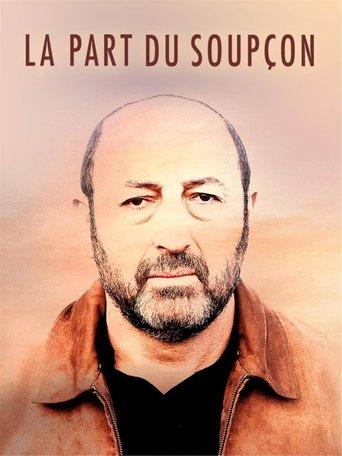 La part du soupçon film afişi