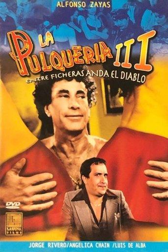 La pulquería 3: Entre ficheras anda el diablo film afişi
