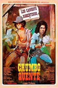 Chumbo Quente film afişi