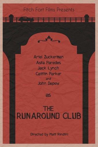 The Runaround Club film afişi