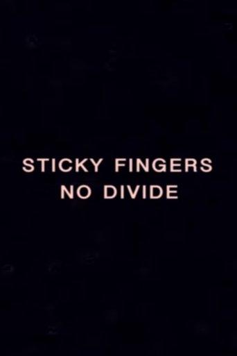 NO DIVIDE - A Sticky Film by Rhys Day film afişi