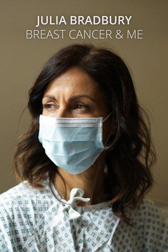 Julia Bradbury: Breast Cancer and Me film afişi