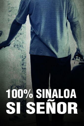 100% Sinaloa, Yes Sir film afişi