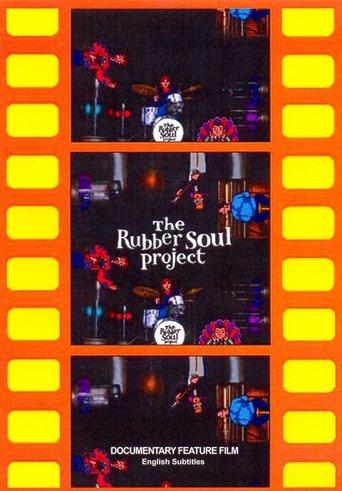 The Rubber Soul Project film afişi