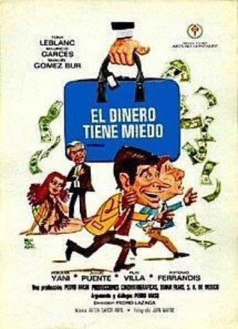 El dinero tiene miedo film afişi