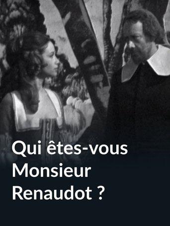 Qui êtes-vous Monsieur Renaudot ? film afişi
