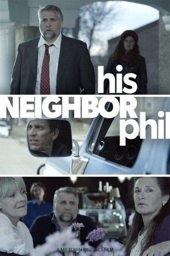 His Neighbor Phil film afişi