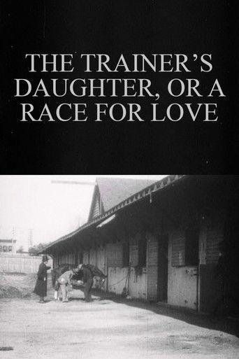 The Trainer’s Daughter, or A Race for Love film afişi