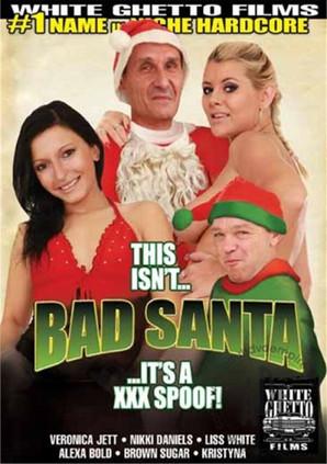 This Isn't Bad Santa... It's a XXX Spoof! film afişi