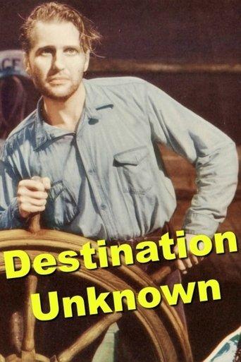 Destination Unknown film afişi
