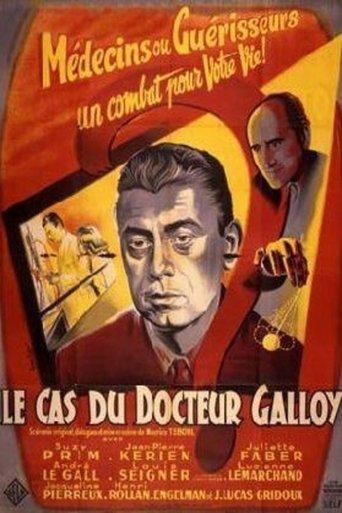 Le cas du docteur Galloy film afişi