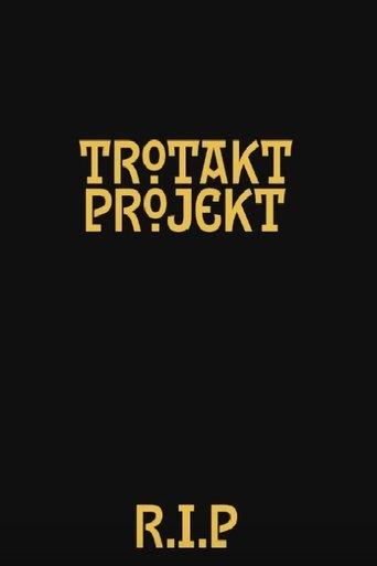 Trotakt projekt: Reprisal of a Lost Story film afişi