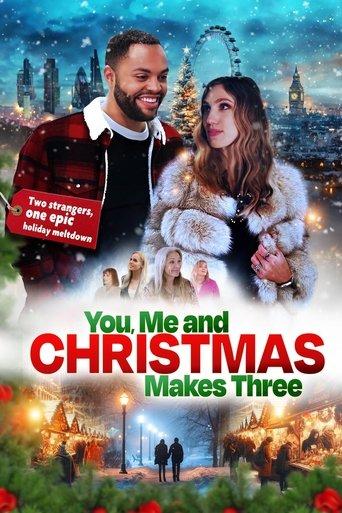 You, Me and Christmas Makes Three film afişi