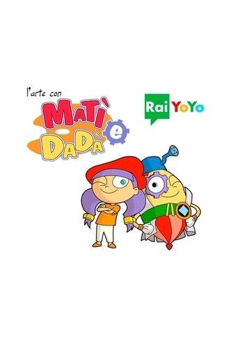 L'arte con Matì e Dadà dizi afişi