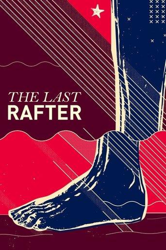 The Last Rafter film afişi