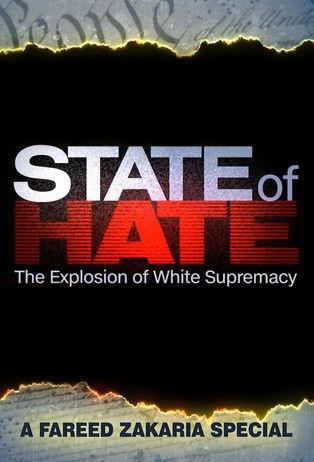State of Hate: The Explosion of White Supremacy film afişi