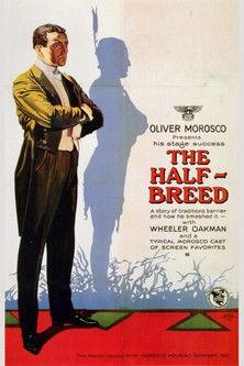 The Half Breed film afişi