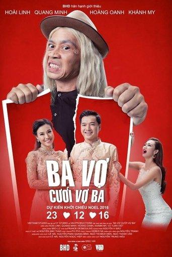 Ba Vợ Cưới Vợ Ba film afişi