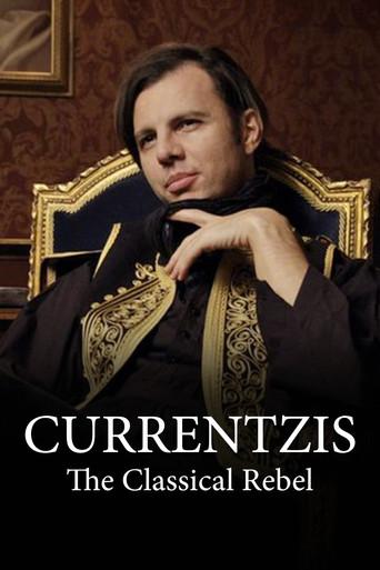 Currentzis – The Classical Rebel film afişi