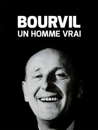 Bourvil, un homme vrai film afişi