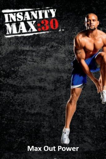 Insanity Max: 30 - Max Out Power film afişi