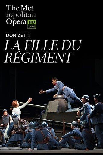 The Metropolitan Opera:  La Fille du Régiment film afişi